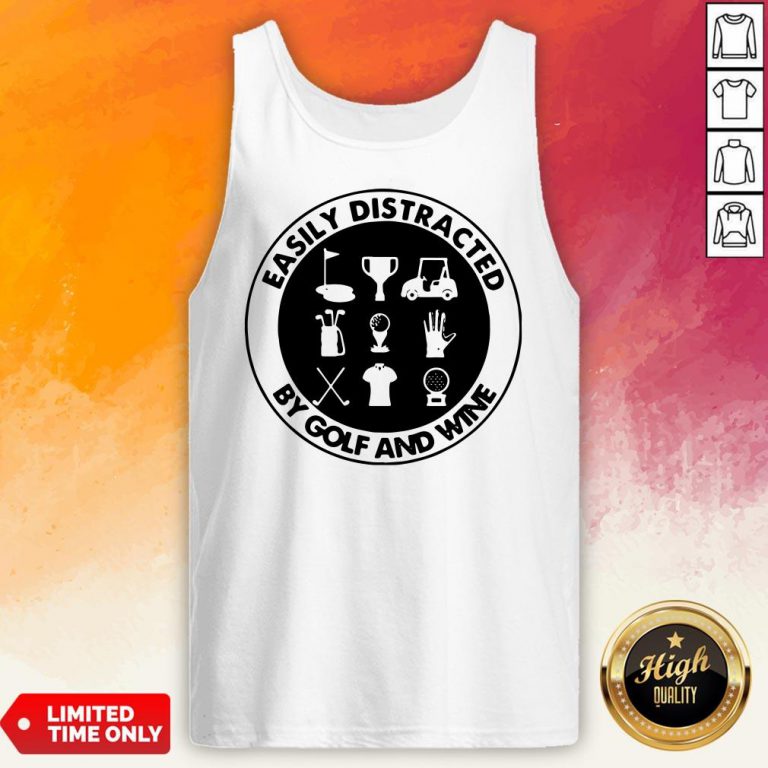 Easily Distracted By Golf And Wine Vintage Tank Top