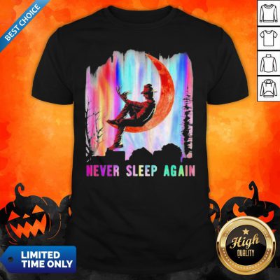 Halloween Freddy Krueger Never Sleep Again Moon Shirt