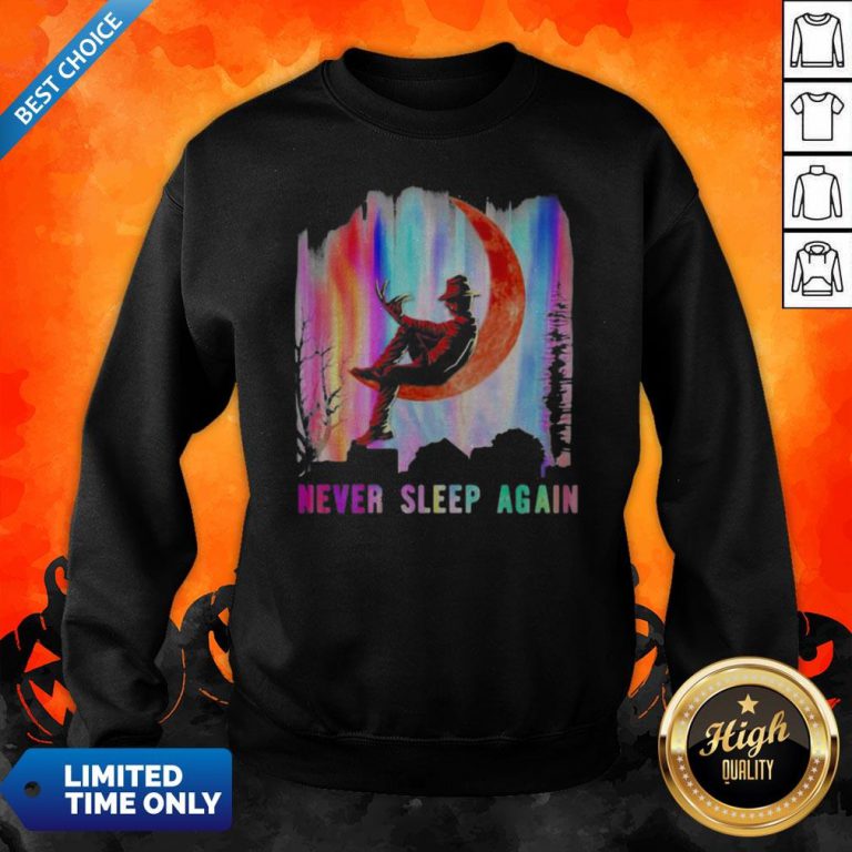 Halloween Freddy Krueger Never Sleep Again Moon Sweatshirt