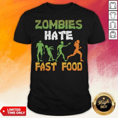 Halloween Zombies Hate Fast Food Shirt
