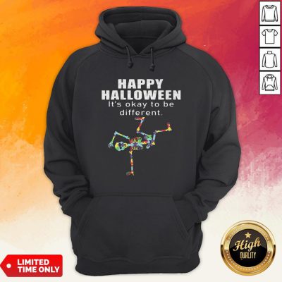 Happy Halloween It's Okay To Be Different Skeleton Autism Hoodie
