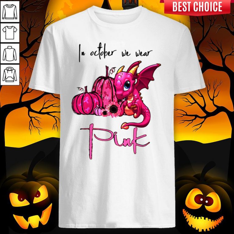 In October We Wear Pink Pumpkin Dragon Halloween Shirt