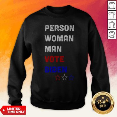 Official Person Woman Man Vote Biden 2020 Sweatshirt
