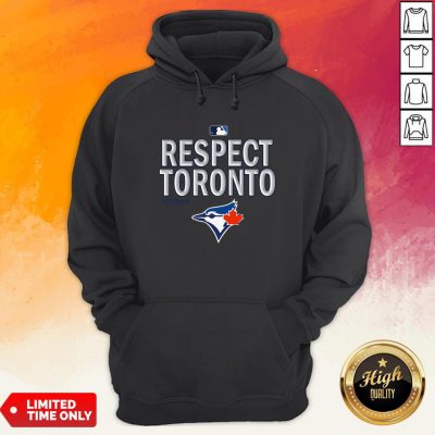 Official Respect Toronto Blue Jays Hoodie