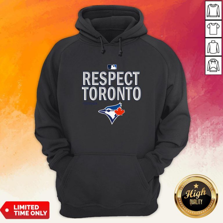 Official Respect Toronto Blue Jays Hoodie