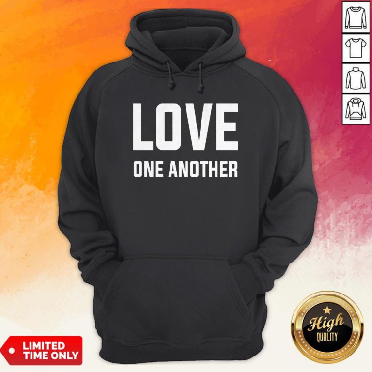 Perfect Love One Another Tee Hoodie