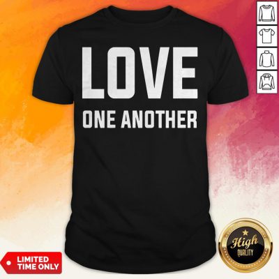 Perfect Love One Another Tee Shirt