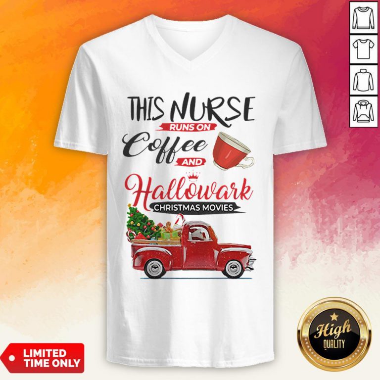 This Nurse Runs On Coffee And Hallmark Christmas Movies Red Car With Christmas Tree V-neck
