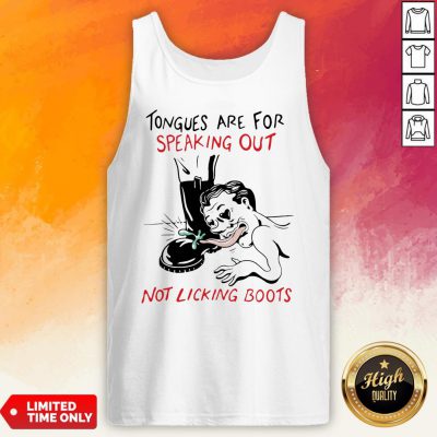 Tongues Are For Speaking Out Not Linking Boots Tank Top