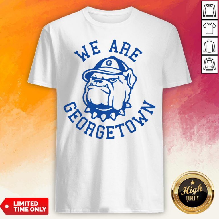 We Are Georgetown Hot White T-Shirt