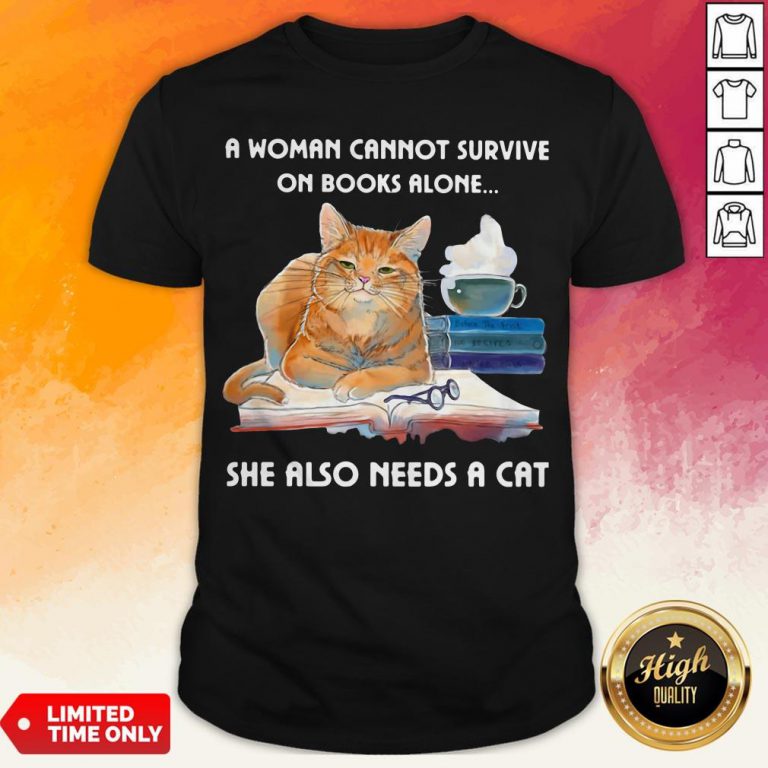 A Woman Can't Survive On Boso Needs A Cat Shirt