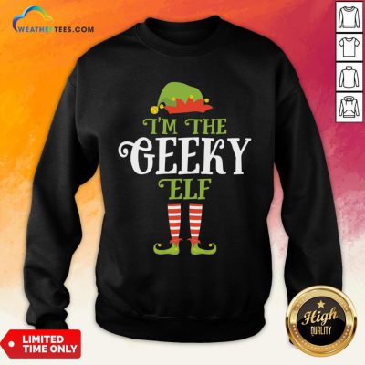 Couple I’m The Geeky Elf Christmas Sweatshirt - Design By Weathertees.com