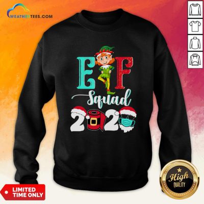 Elf Squad Christmas 2020 Family Matching Xmas Funny Gift Sweatshirt