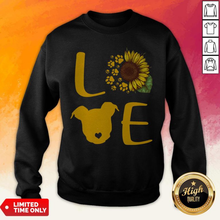Nice Pitbull Love Sunflower Sweatshirt