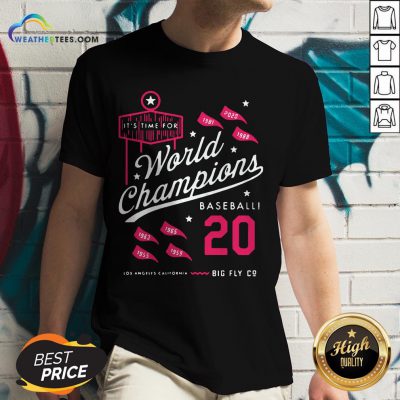 Noon It’s Time For World Champions Baseball 2020 Los Angeles California V-neck- Design By Weathertees.com