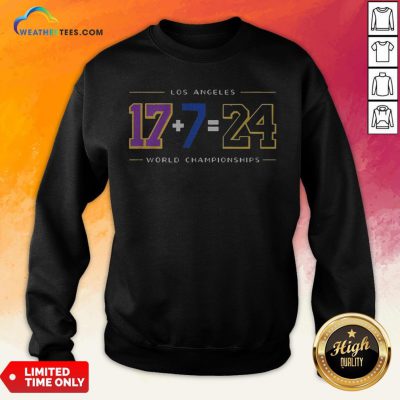 Strong Los Angeles 17 7 24 Baseball World Championships Sweatshirt- Design By Weathertees.com