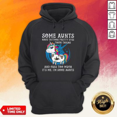 Unicorn Some Auk Thighs And Cuss Tots Hoodie
