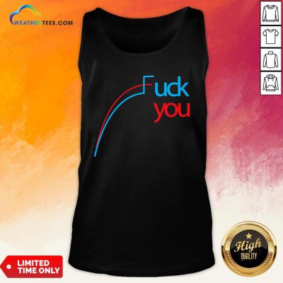 Awesome Fuck You Tank Top - Design By Weathertees.com