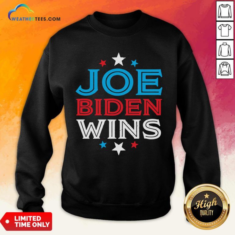 Best Joe Biden Wins President Victory 2020 Election White House Sweatshirt - Design By Weathertees.com