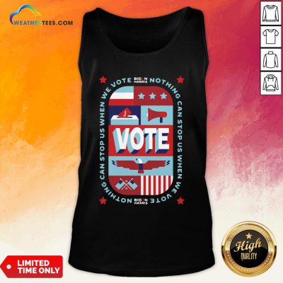 Best Nothing Can Stop Us When We Vote Classic Tank Top- Design By Weathertees.com