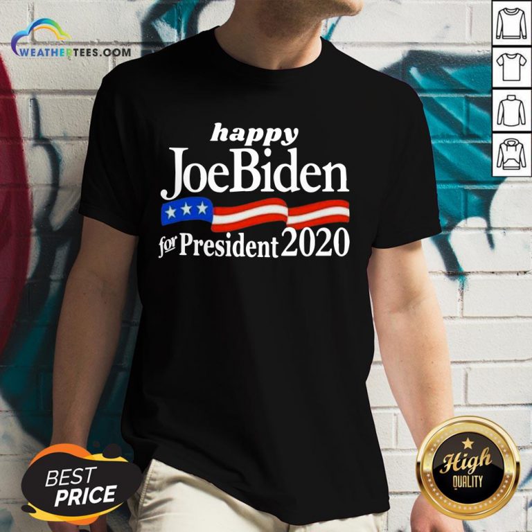 Feel Happy Joe Biden For President 2020 American Flag V-neck - Design By Weathertees.com