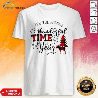 Fun It’s The Moose Wonderful Time Of The Year Christmas Shirt - Design By Weathertees.com