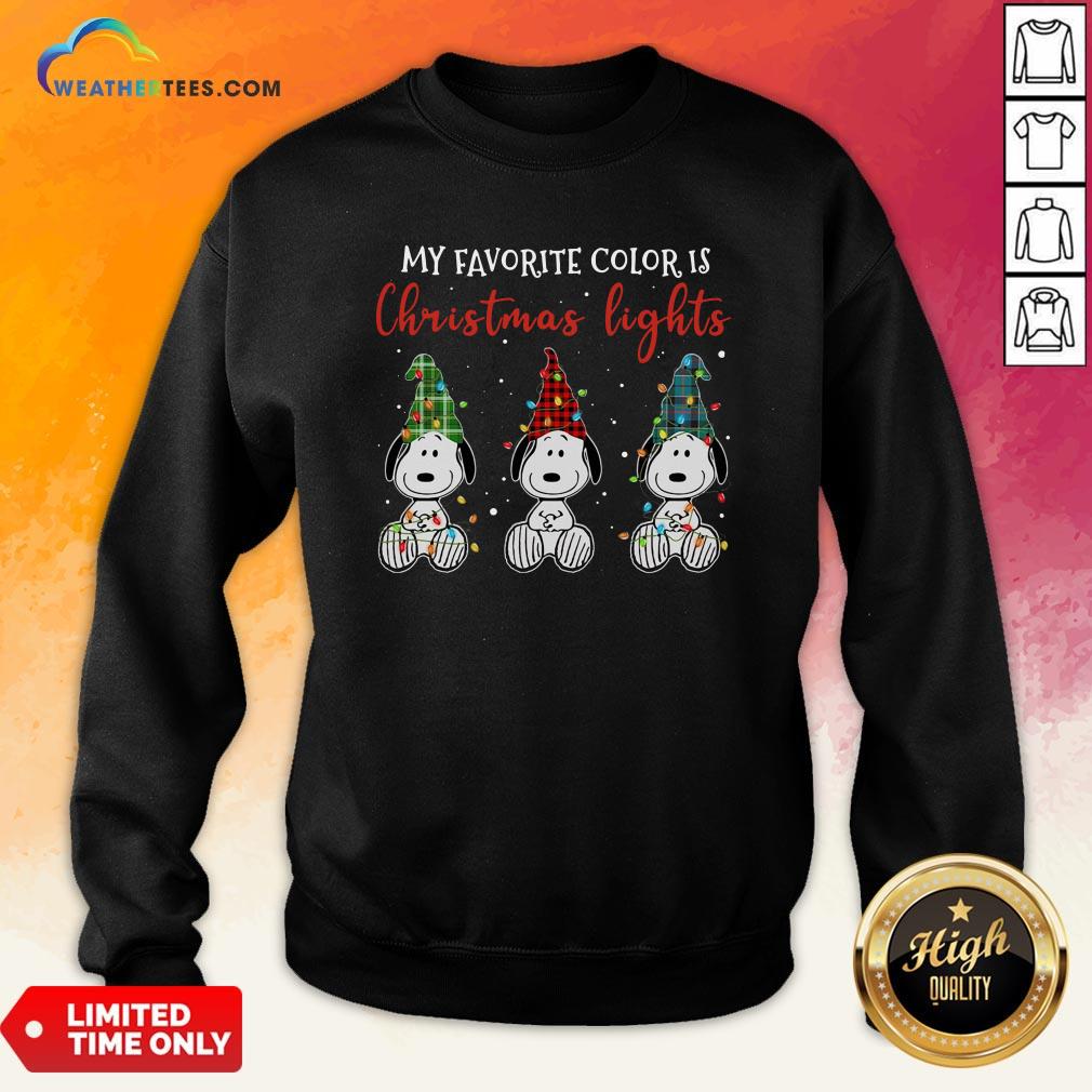 Good Snoopy My Favorite Color Is Christmas Lights Sweatshirt- Design By Weathertees.com