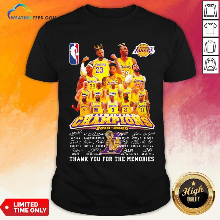 If Los Angeles Lakers Nba Finals Champions 2019 2020 Thank You For The Memories Signatures Shirt - Design By Weathertees.com