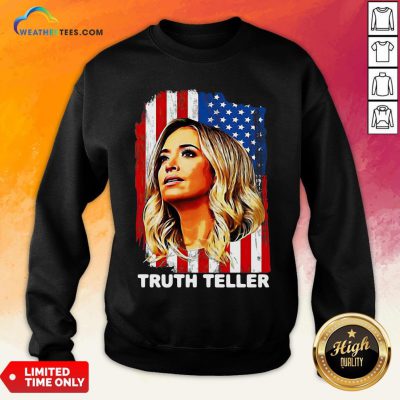 Nice American Flag Kayleigh Mcenany Truth Teller Funny Sweatshirt - Design By Weathertees.com