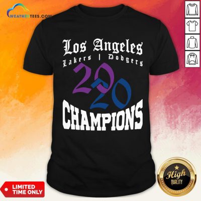 Official La Dodgers Lakers 2020 Champions World Series Baseball Finals Basketball Championship Shirt - Design By Weathertees.com