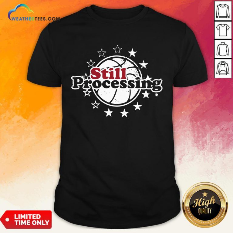 Pay Still Processing Philadelphia Basketball Shirt - Design By Weathertees.com