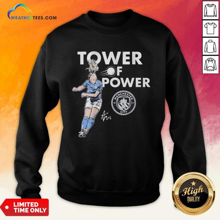 Talk Kristie Mewis Tower Of Power Manchester City Signature Sweatshirt - Design By Weathertees.com