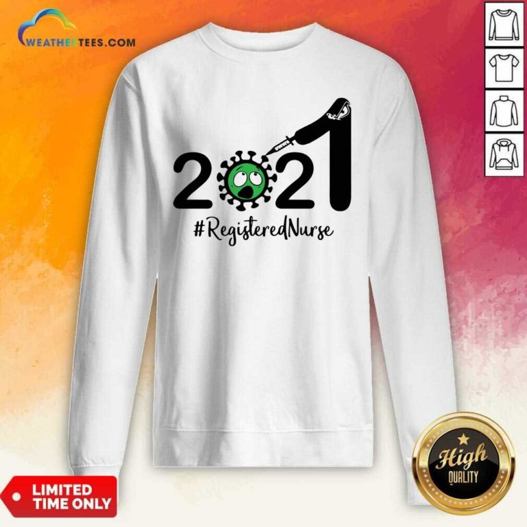 2021 Coronavirus #Registered Nurse Sweatshirt - Design By Weathertees.com
