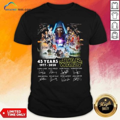 43 Years Star Wars 1977 2020 Signatures Shirt - Design By Weathertees.com