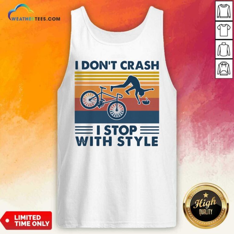 I Don’t Crash I Stop With Style Vintage Retro Tank Top - Design By Weathertees.com