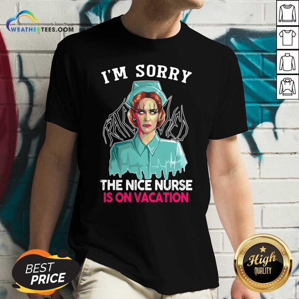 I’m Sorry The Nice Nurse Is On Vacation Witch Halloween V-neck - Design By Weathertees.com