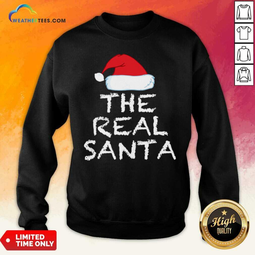 The Real Santa Christmas Holiday Sweatshirt - Design By Weathertees.com