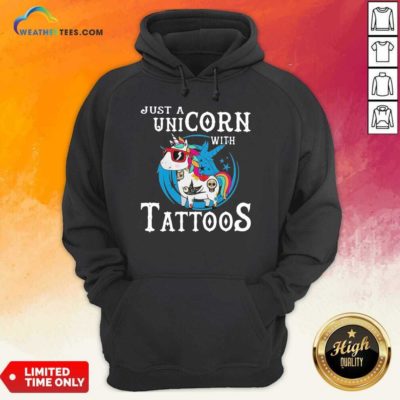 Just A Unicorn With Tattoos Hoodie - Design By Weathertees.com