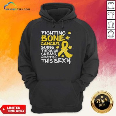 Fighting Bone Cancer Going Through Chemo And Still This Sexy Yellow Ribbon Hoodie - Design By Weathertees.com
