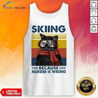 Black Cat Skiing Because Murder Is Wrong Vintage Retro Tank Top - Design By Weathertees.com
