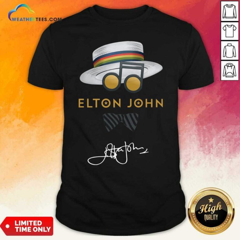 Elton John Hat Signature Shirt - Design By Weathertees.com