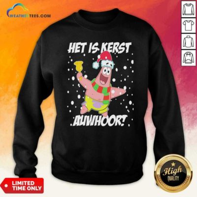 Het Is Kerst Auwhoor Merry Christmas 2020 Sweatshirt - Design By Weathertees.com