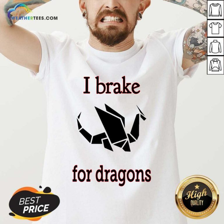 I Brake For Dragon Bumper V-neck - Design By Weathertees.com