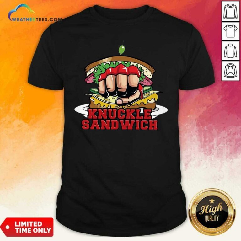 Knuckle Sandwich FKB Shirt - Design By Weathertees.com