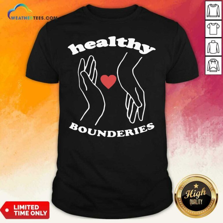 Healthy Boundaries Hand Heart Shirt - Design By Weathertees.com
