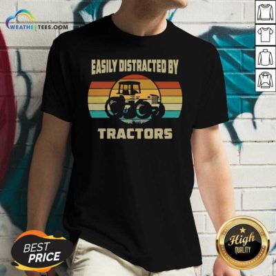 Vintage Tractor Lovers Easily Distracted By Tractors V-neck - Design By Weathertees.com