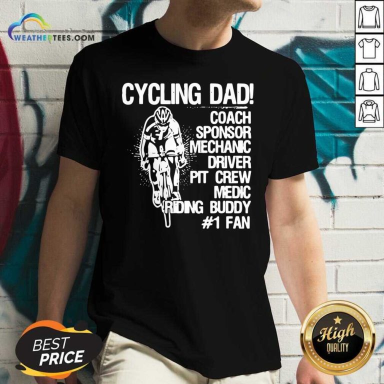 Cycling Dad Coach Sponsor Mechanic Driver Pit Crew Medic Riding Buddy V-neck - Design By Weathertees.com