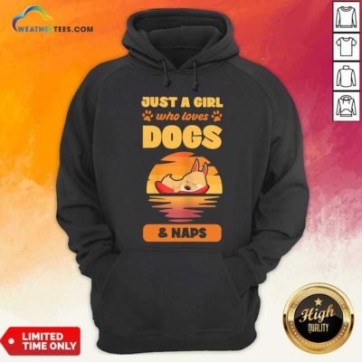 Just A Girl Who Loves Dogs And Naps Hoodie - Design By Weathertees.com