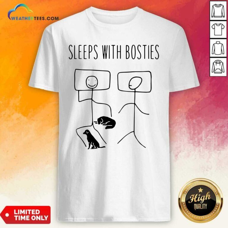 Sleep With Bosties Classic Shirt - Design By Weathertees.com