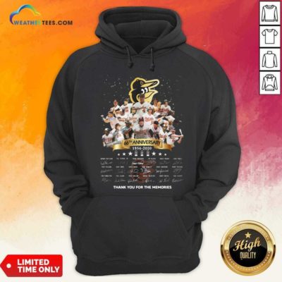 Baltimore Orioles 66th Anniversary 1954 2020 Thank You For The Memories Signatures Hoodie - Design By Weathertees.com